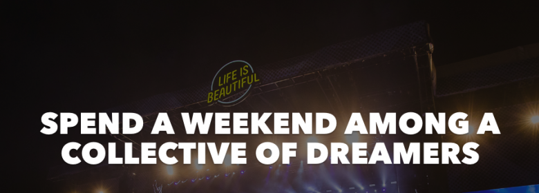 Get ready for Life Is Beautiful 2018