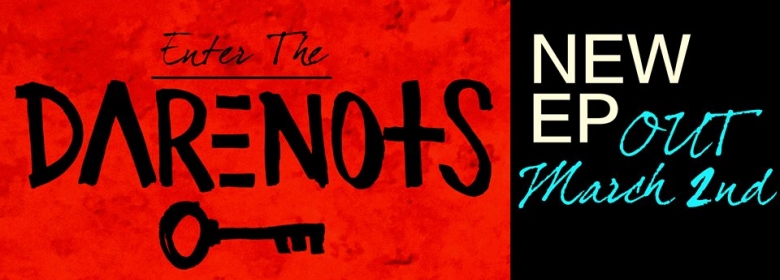 Exploring the ‘Enter the DARENOTS’ EP
