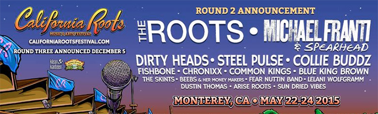 California Roots 2015: Round 2 artist announcement