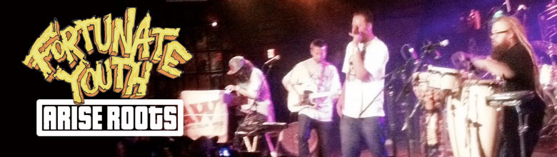 Fortunate Youth & Arise Roots at the Belly Up