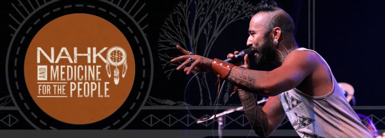 Nahko and Medicine For The People comes to Ventura, CA