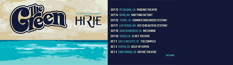 The Green’s Fall Tour with Hirie